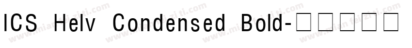 ICS Helv Condensed Bold字体转换